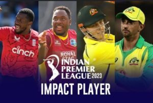 INDIAN PREMIER LEAGUE - impact player 